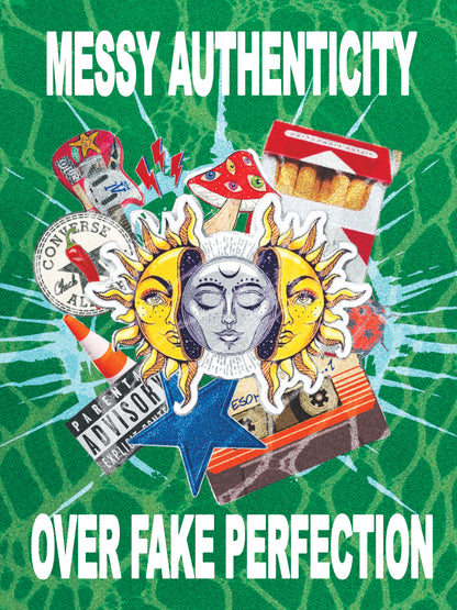 Messy Authenticity