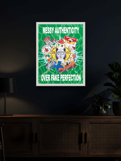 Messy Authenticity