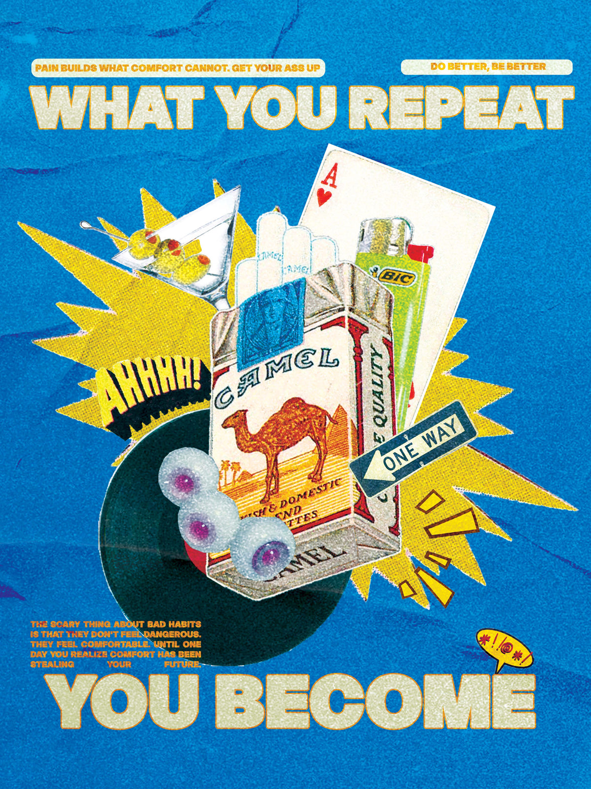 You become what You repeat
