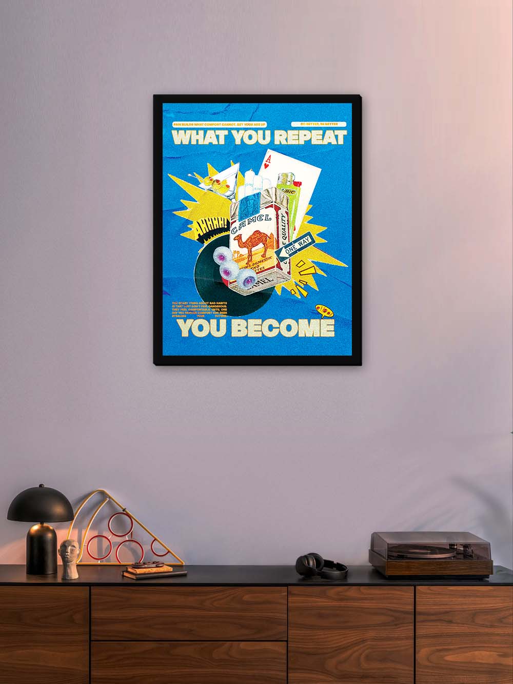 You become what You repeat