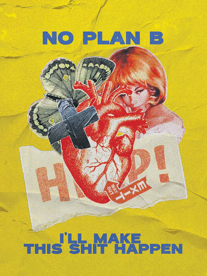 No plan B