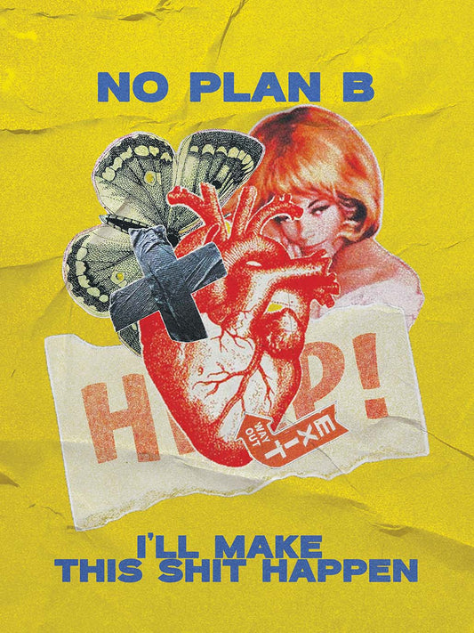 No plan B